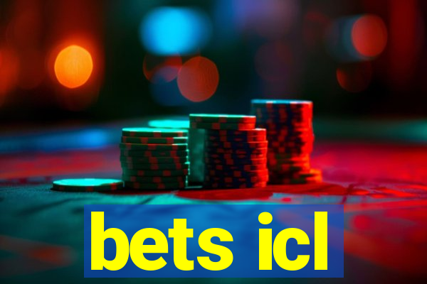 bets icl